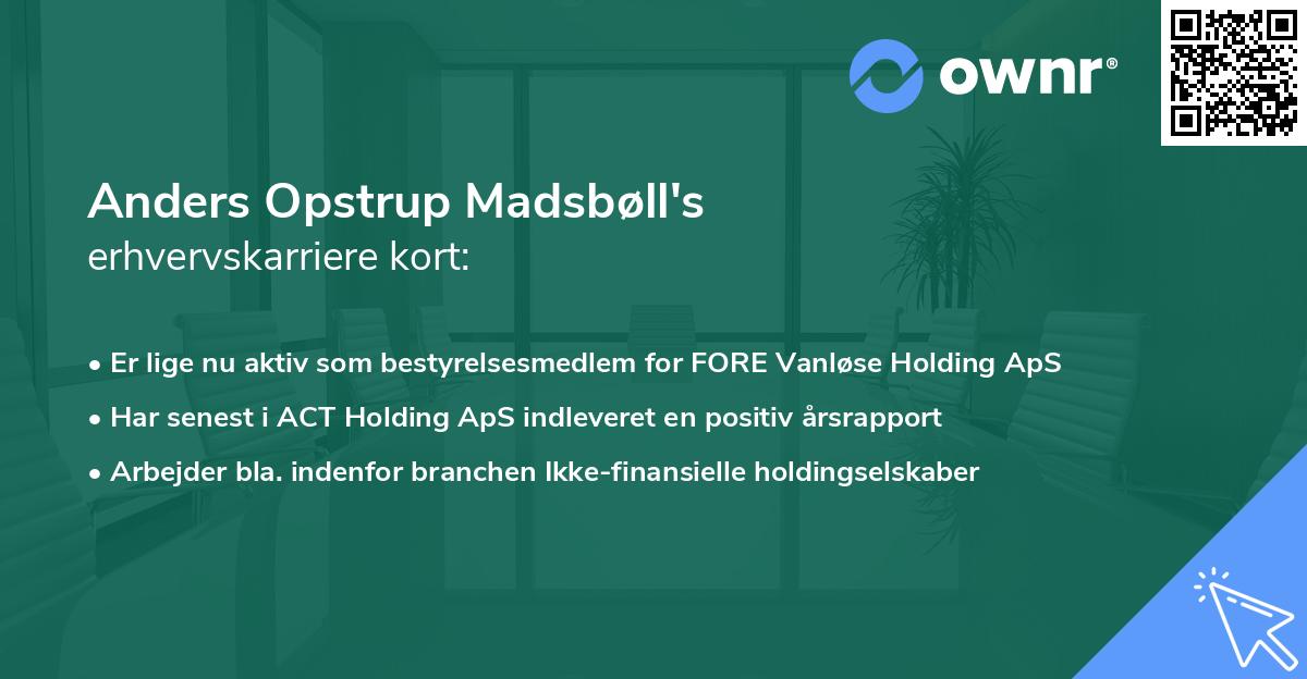 Anders Opstrup Madsbøll's erhvervskarriere kort