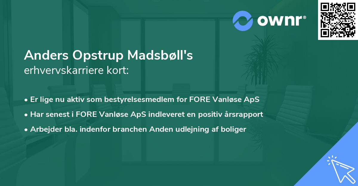 Anders Opstrup Madsbøll's erhvervskarriere kort