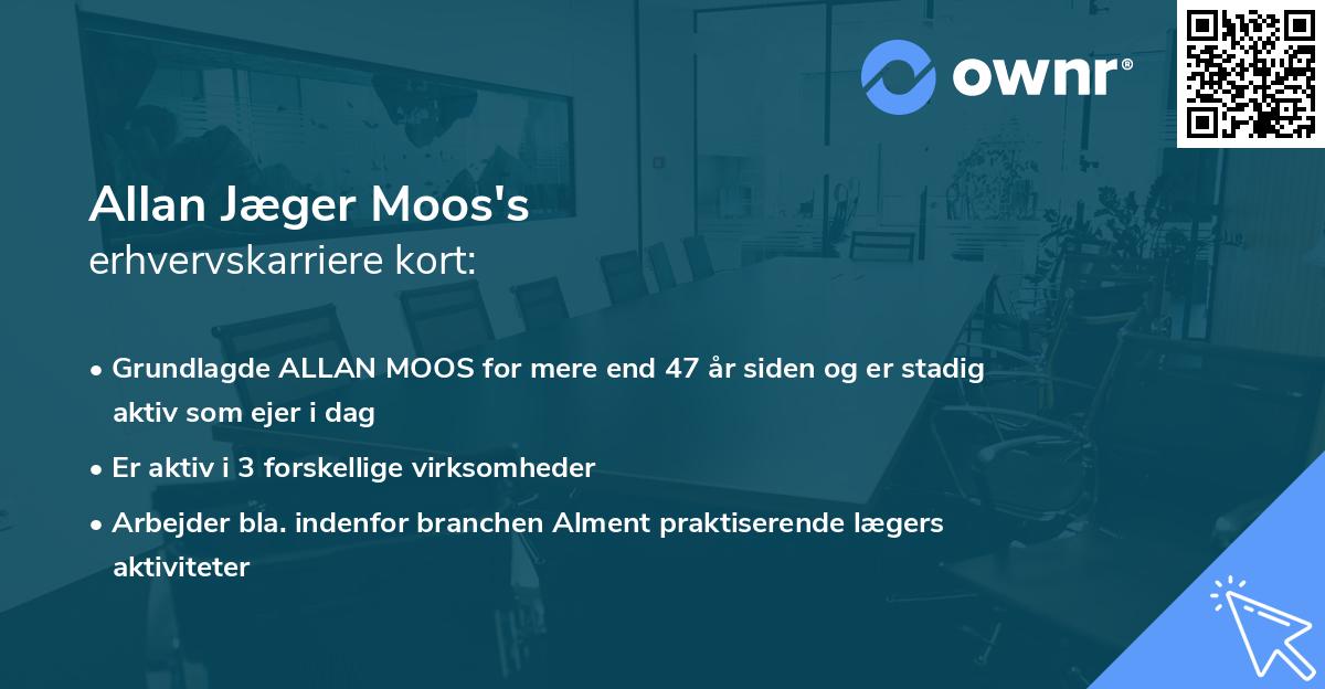 Allan Jæger Moos's erhvervskarriere kort