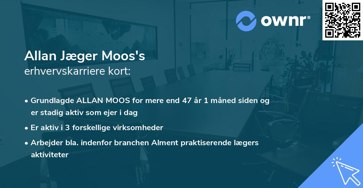 Allan Jæger Moos's erhvervskarriere kort