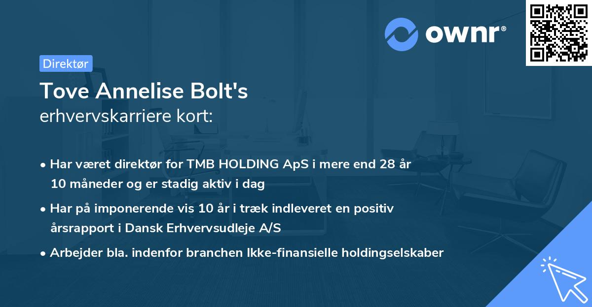 Tove Annelise Bolt's erhvervskarriere kort
