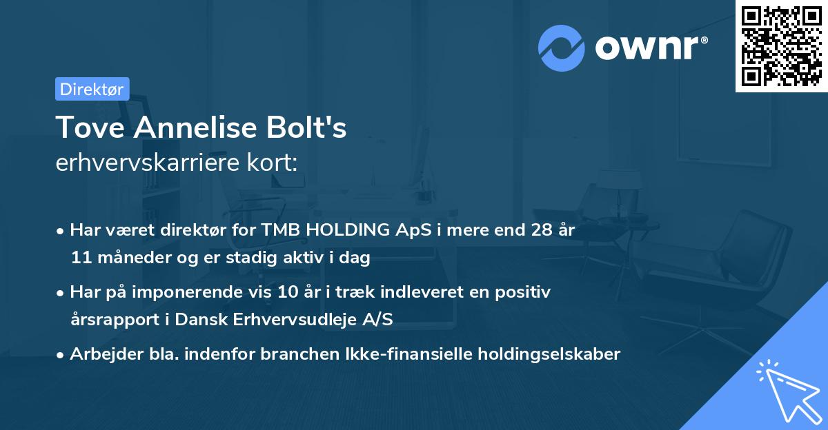 Tove Annelise Bolt's erhvervskarriere kort