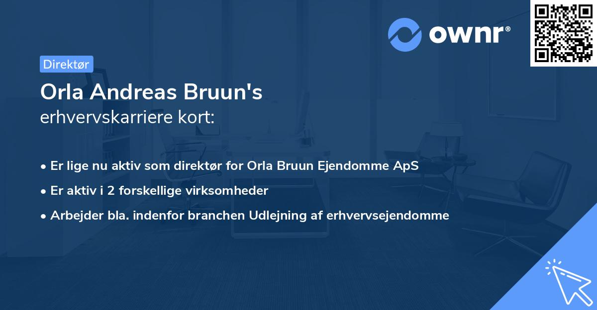 Orla Andreas Bruun's erhvervskarriere kort