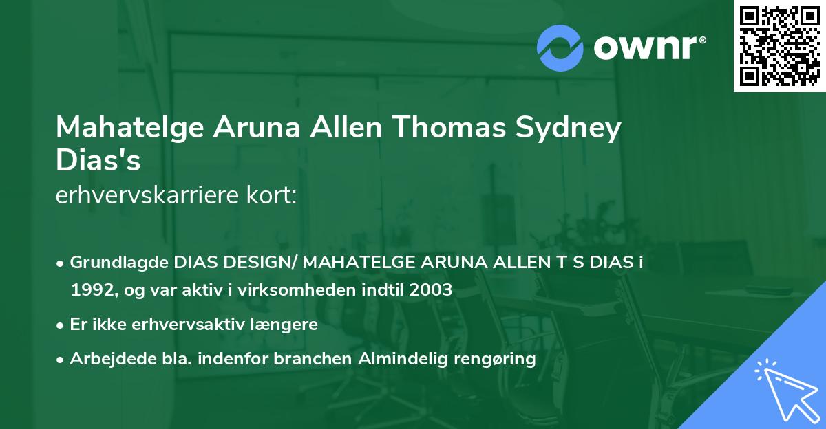 Mahatelge Aruna Allen Thomas Sydney Dias's erhvervskarriere kort