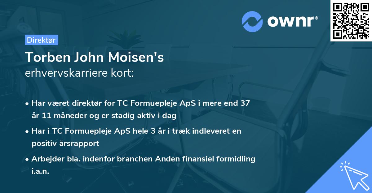 Torben John Moisen's erhvervskarriere kort