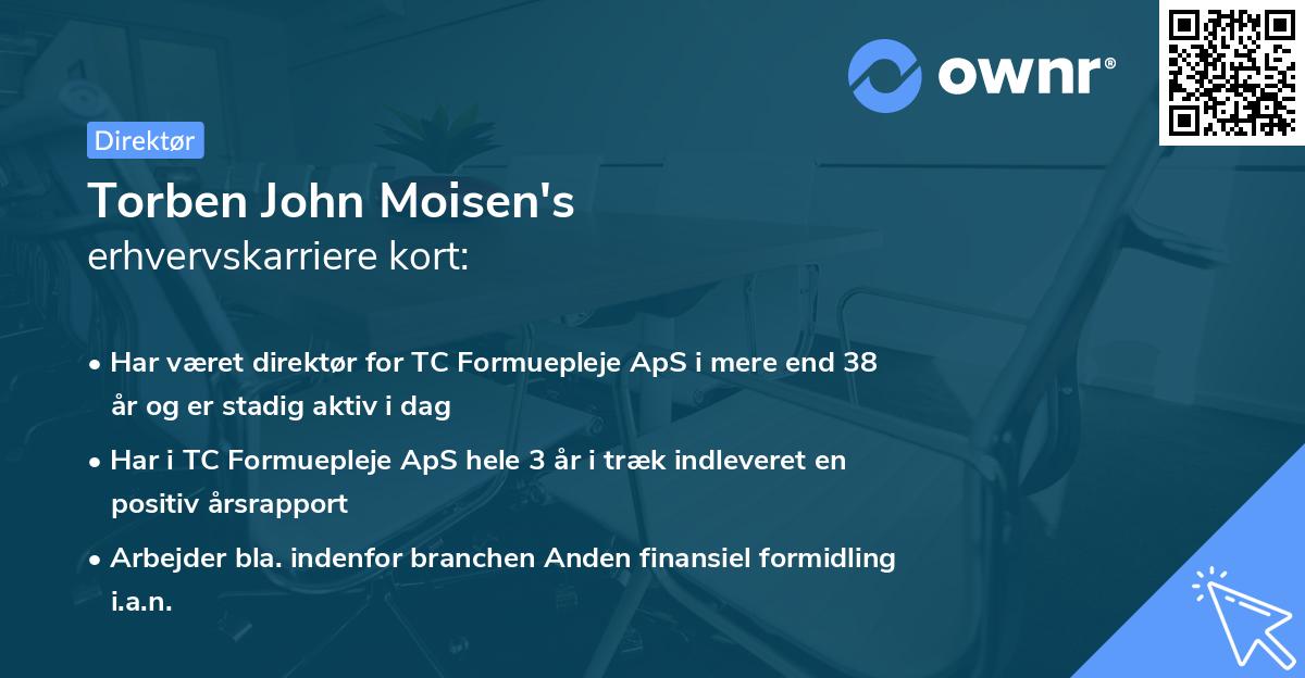 Torben John Moisen's erhvervskarriere kort