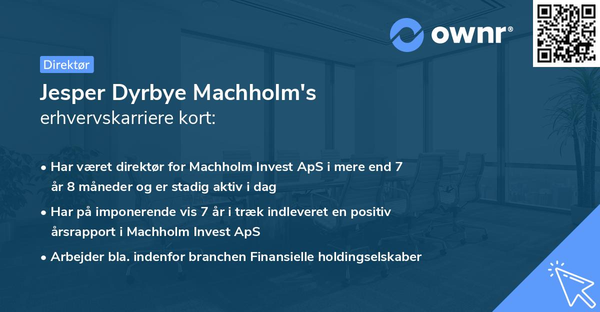 Jesper Dyrbye Machholm's erhvervskarriere kort