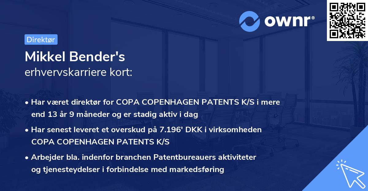 Mikkel Bender's erhvervskarriere kort