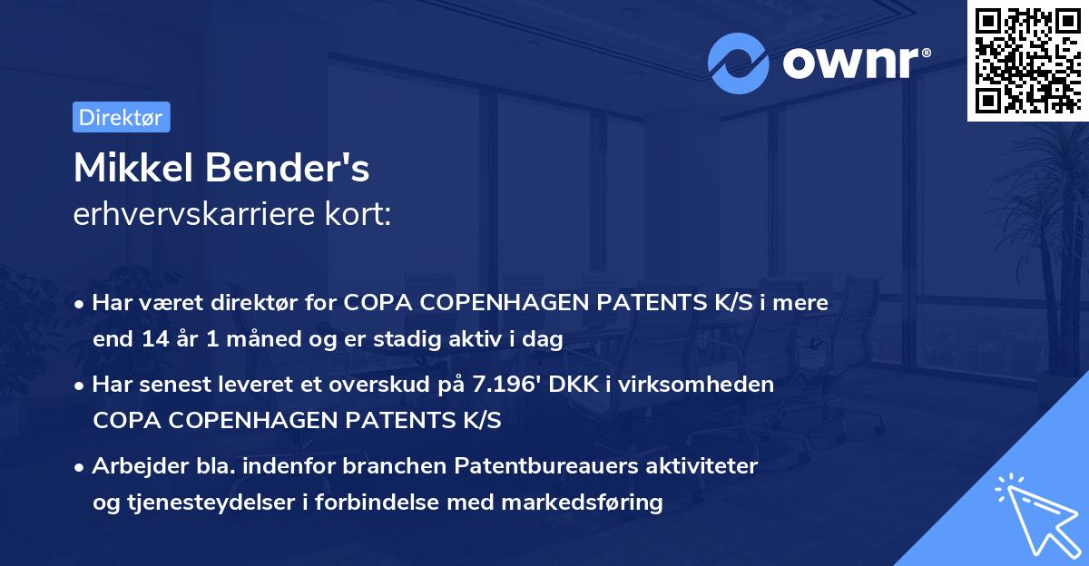 Mikkel Bender's erhvervskarriere kort