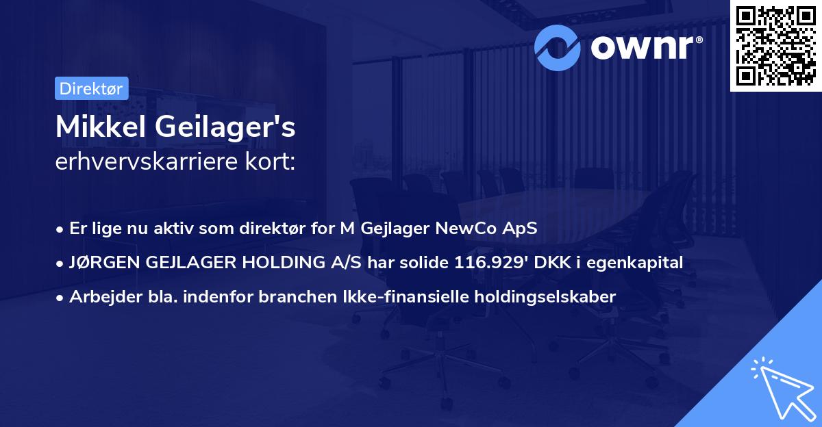 Mikkel Geilager's erhvervskarriere kort