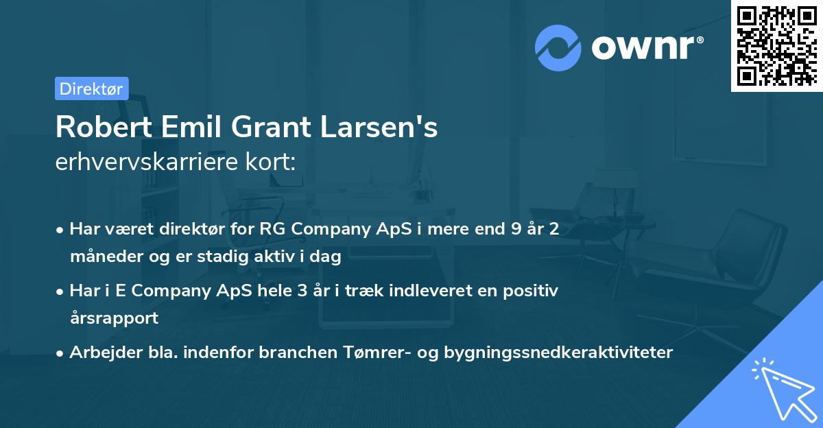 Robert Emil Grant Larsen's erhvervskarriere kort