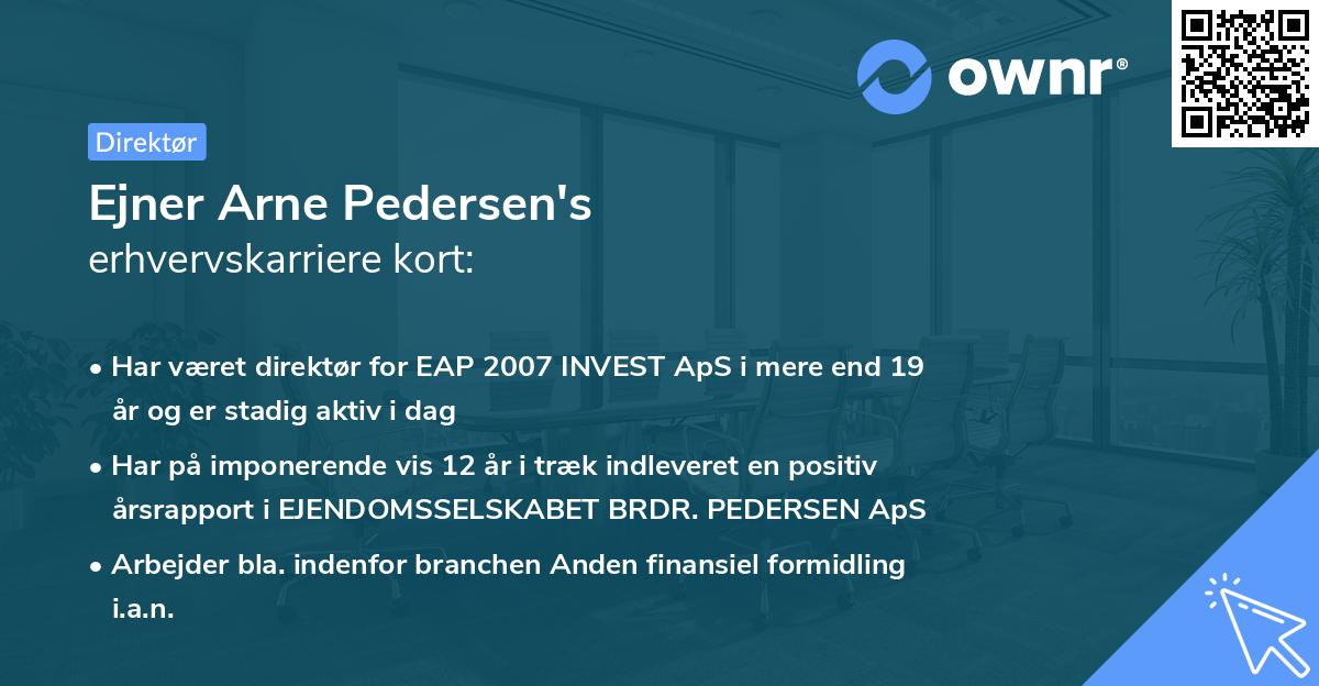 Ejner Arne Pedersen's erhvervskarriere kort