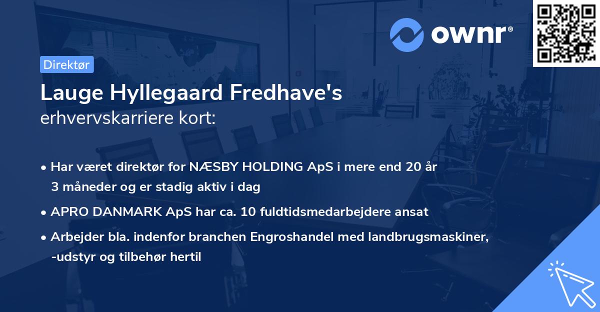Lauge Hyllegaard Fredhave's erhvervskarriere kort