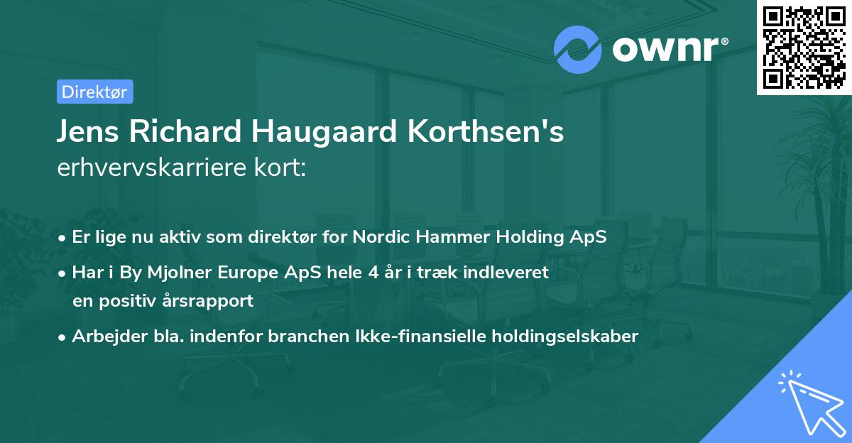 Jens Richard Haugaard Korthsen's erhvervskarriere kort
