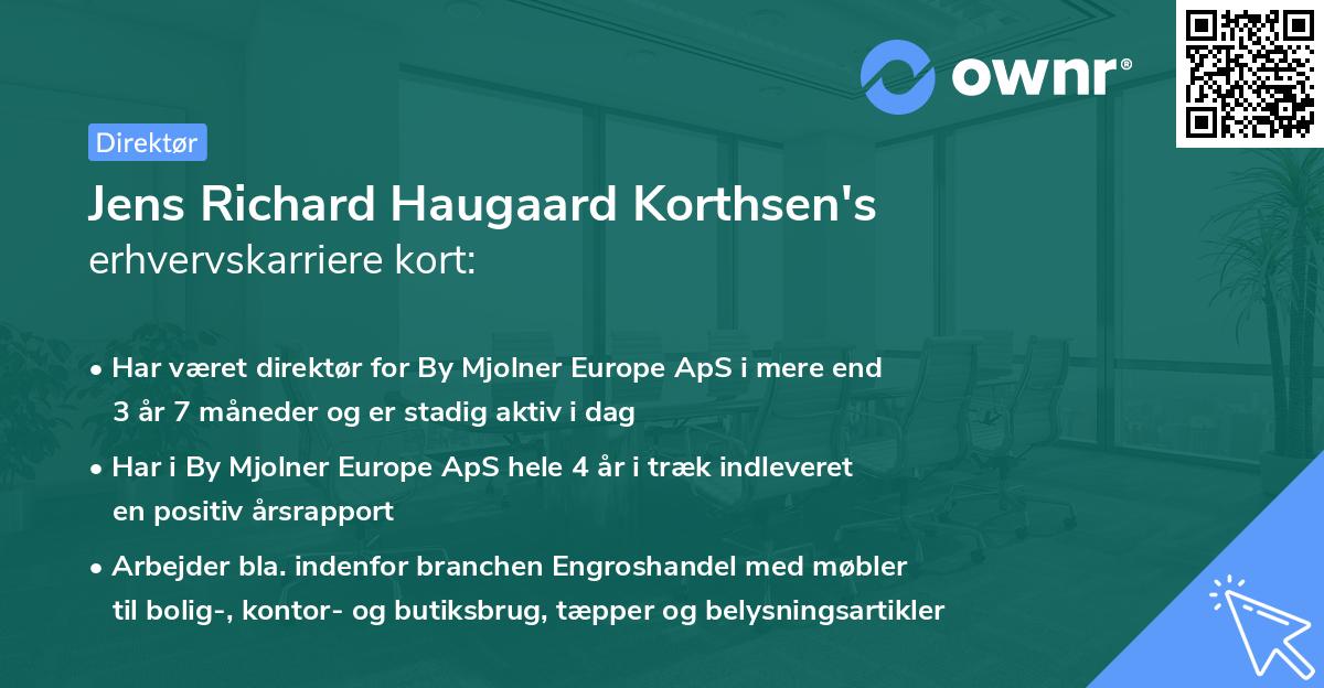 Jens Richard Haugaard Korthsen's erhvervskarriere kort