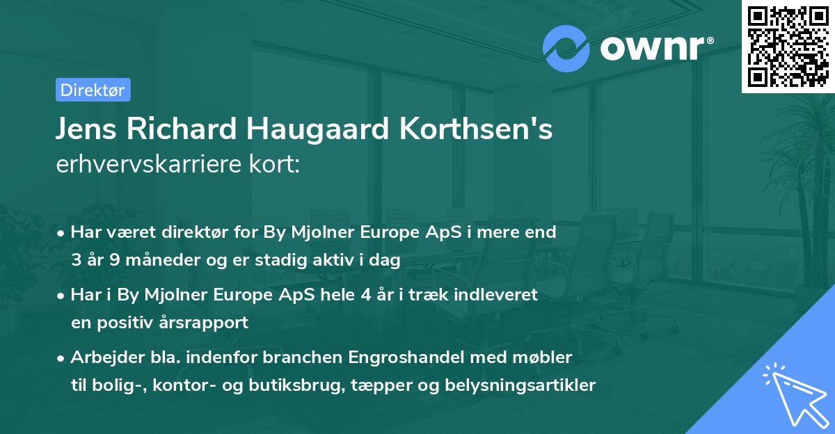 Jens Richard Haugaard Korthsen's erhvervskarriere kort