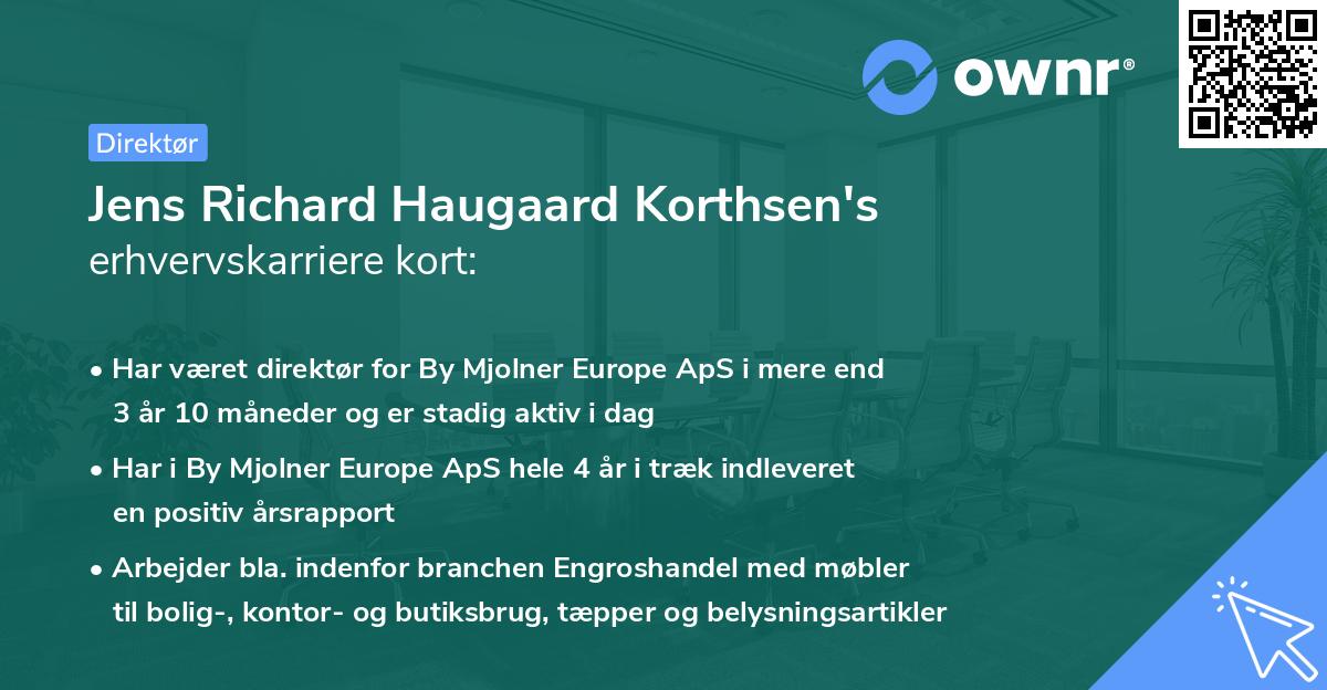 Jens Richard Haugaard Korthsen's erhvervskarriere kort