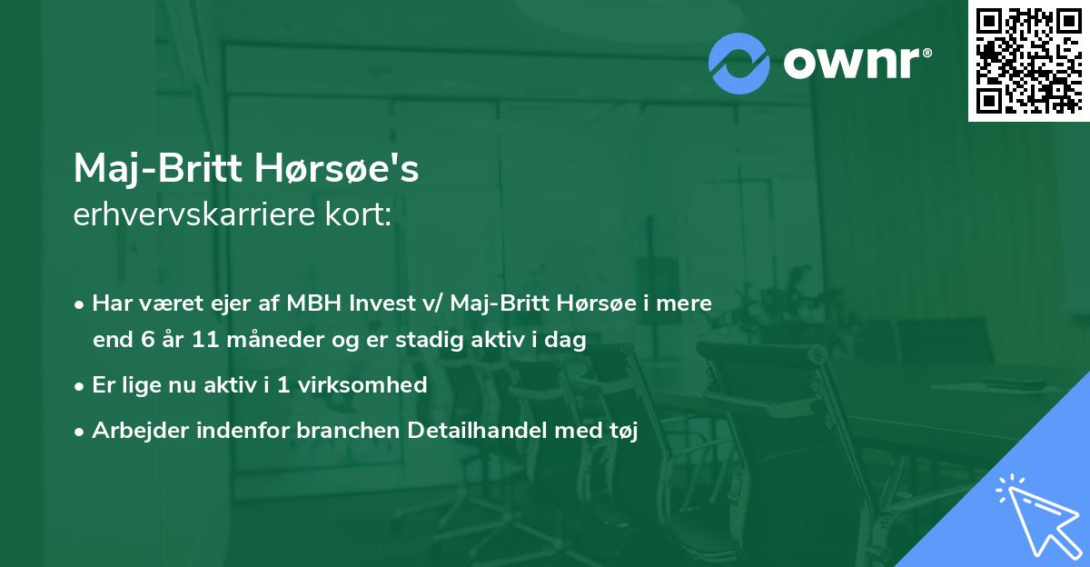 Maj-Britt Hørsøe's erhvervskarriere kort