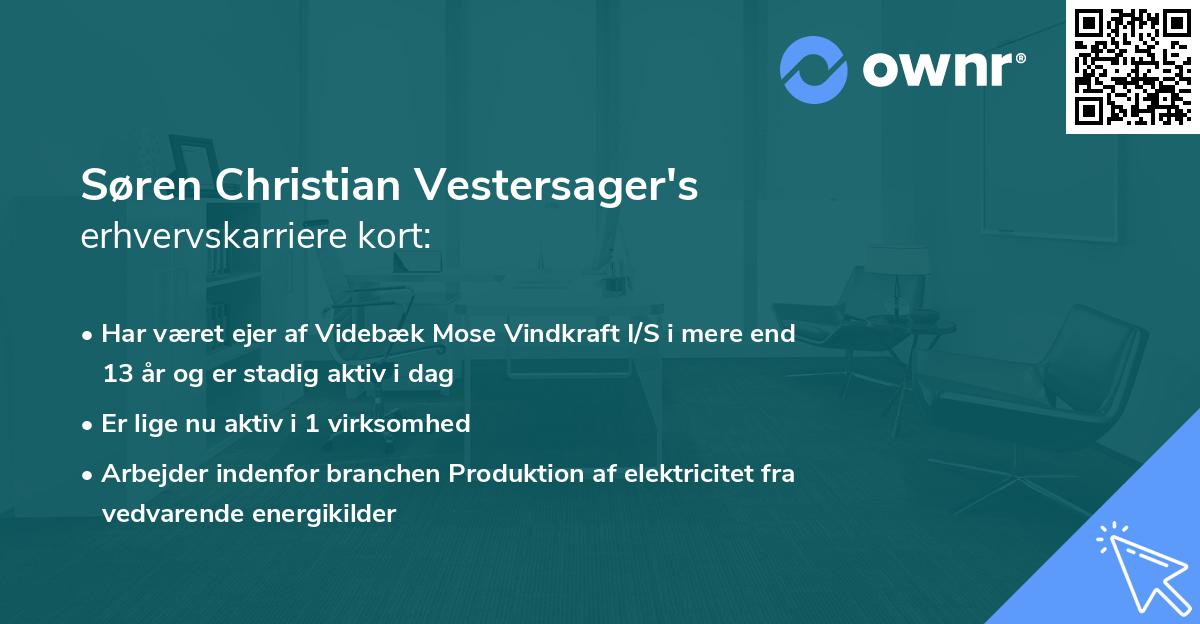 Søren Christian Vestersager's erhvervskarriere kort