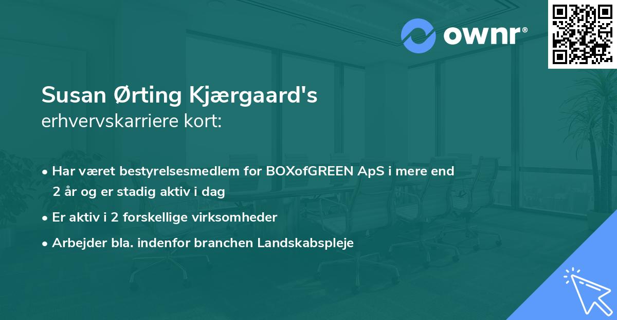 Susan Ørting Kjærgaard's erhvervskarriere kort