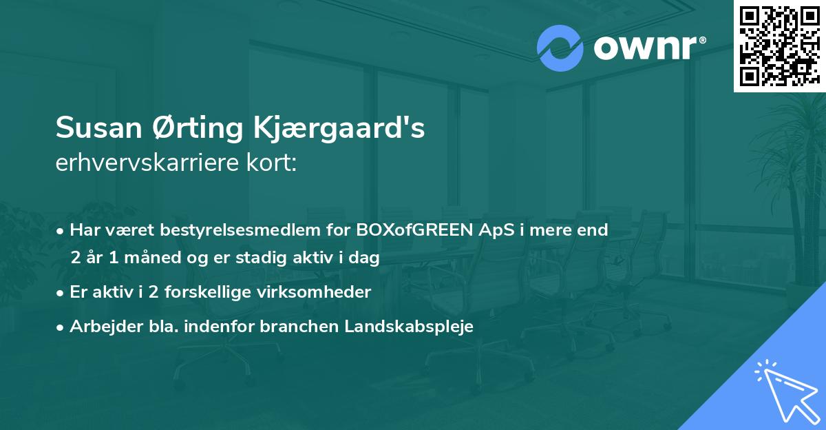 Susan Ørting Kjærgaard's erhvervskarriere kort