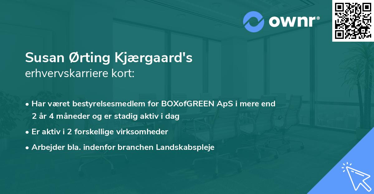 Susan Ørting Kjærgaard's erhvervskarriere kort