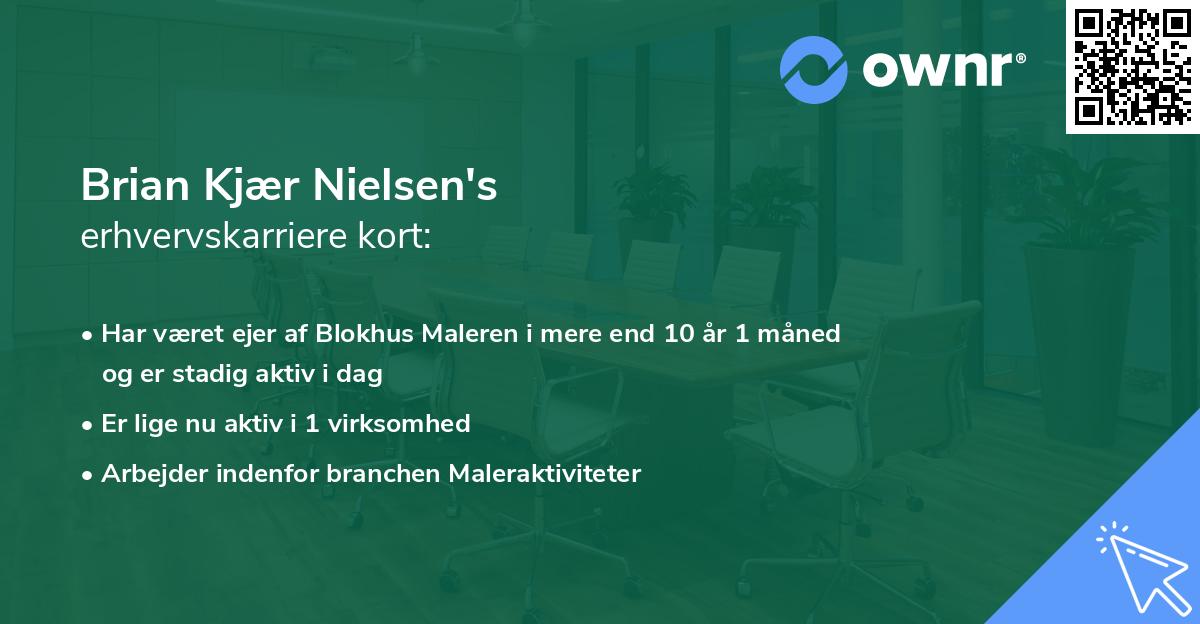 Brian Kjær Nielsen's erhvervskarriere kort