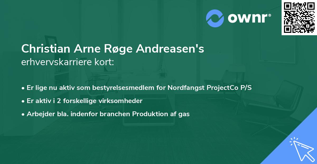 Christian Arne Røge Andreasen's erhvervskarriere kort