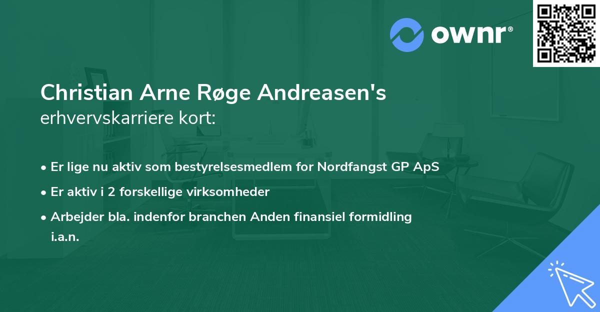 Christian Arne Røge Andreasen's erhvervskarriere kort