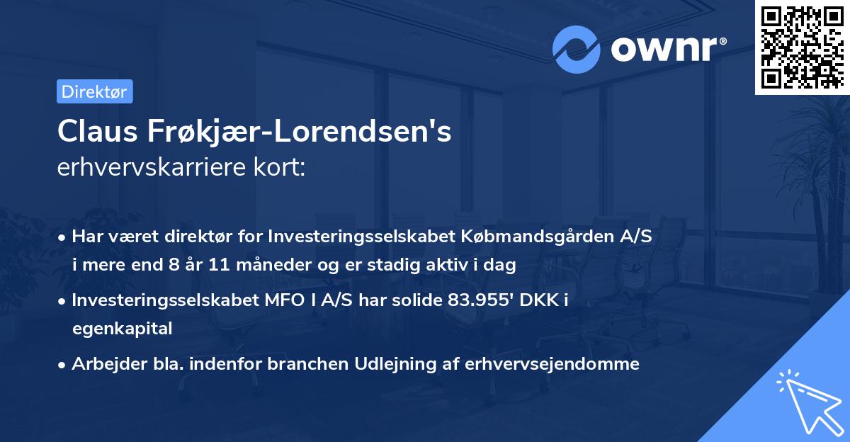 Claus Frøkjær-Lorendsen's erhvervskarriere kort