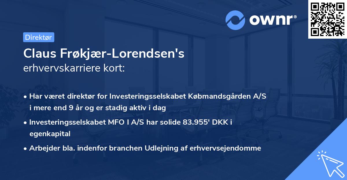 Claus Frøkjær-Lorendsen's erhvervskarriere kort