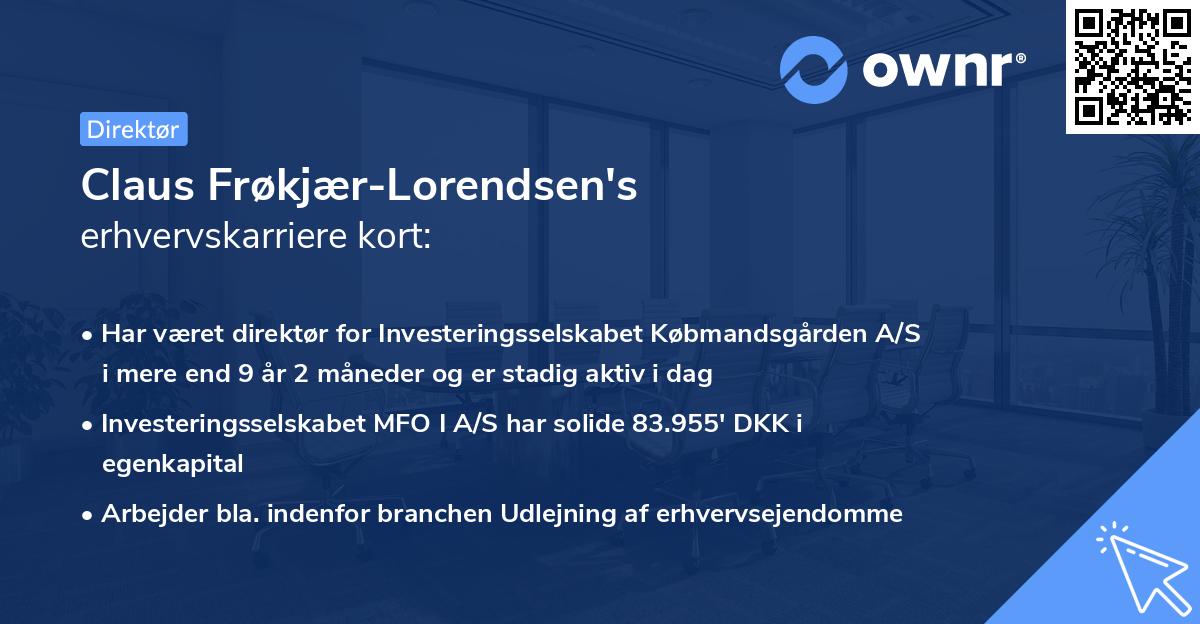 Claus Frøkjær-Lorendsen's erhvervskarriere kort