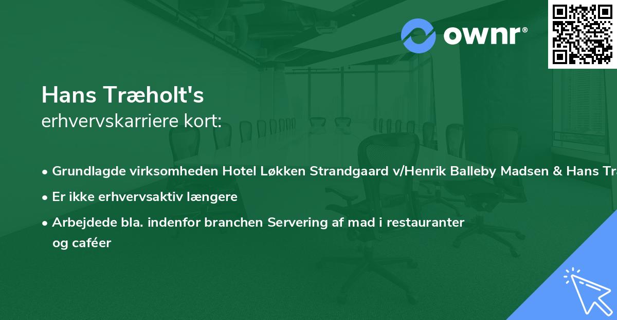 Hans Træholt's erhvervskarriere kort