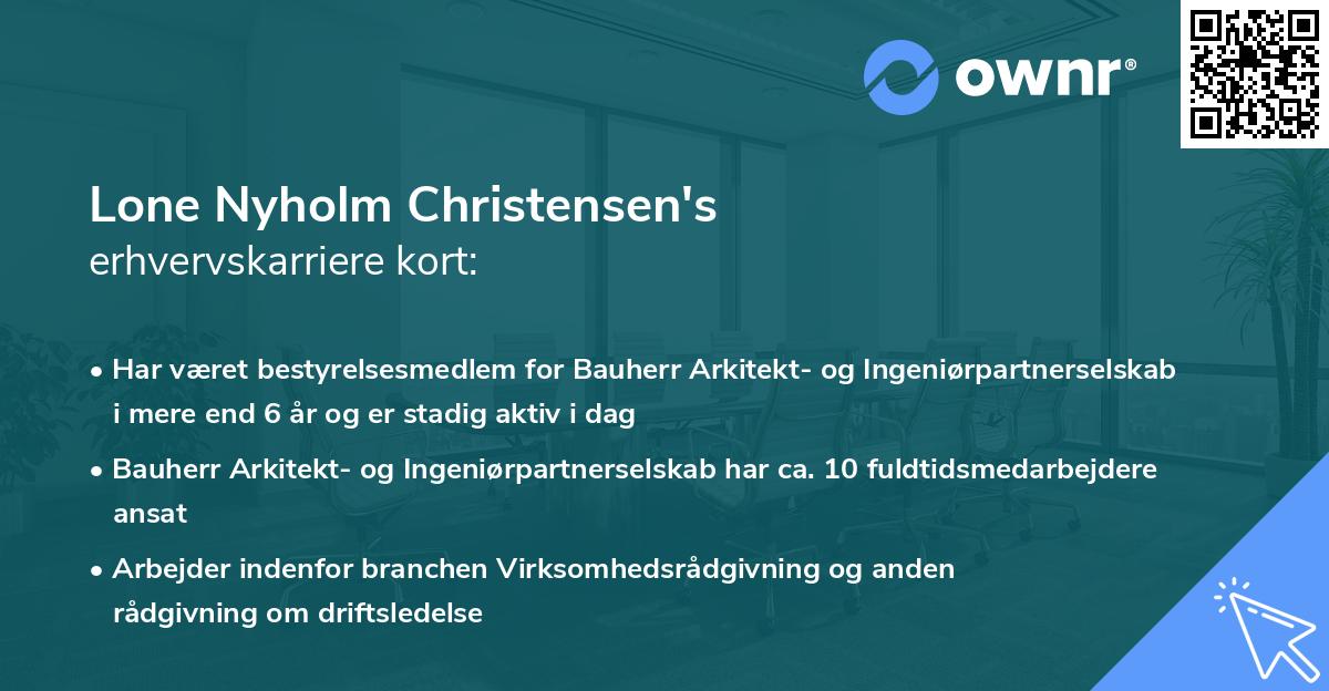 Lone Nyholm Christensen's erhvervskarriere kort