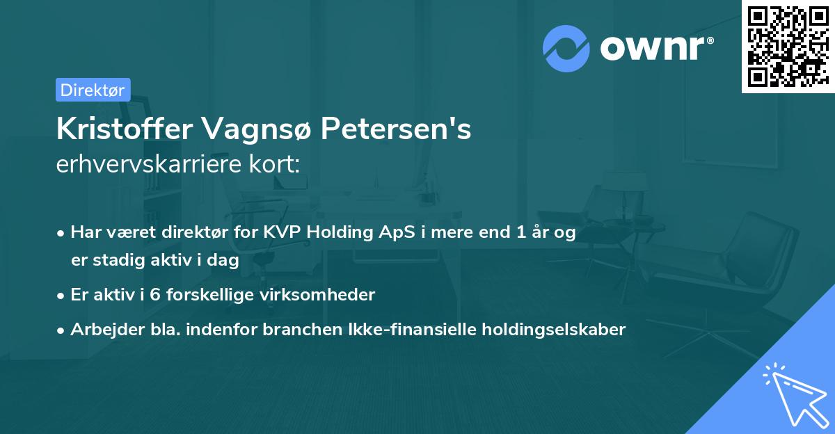 Kristoffer Vagnsø Petersen's erhvervskarriere kort
