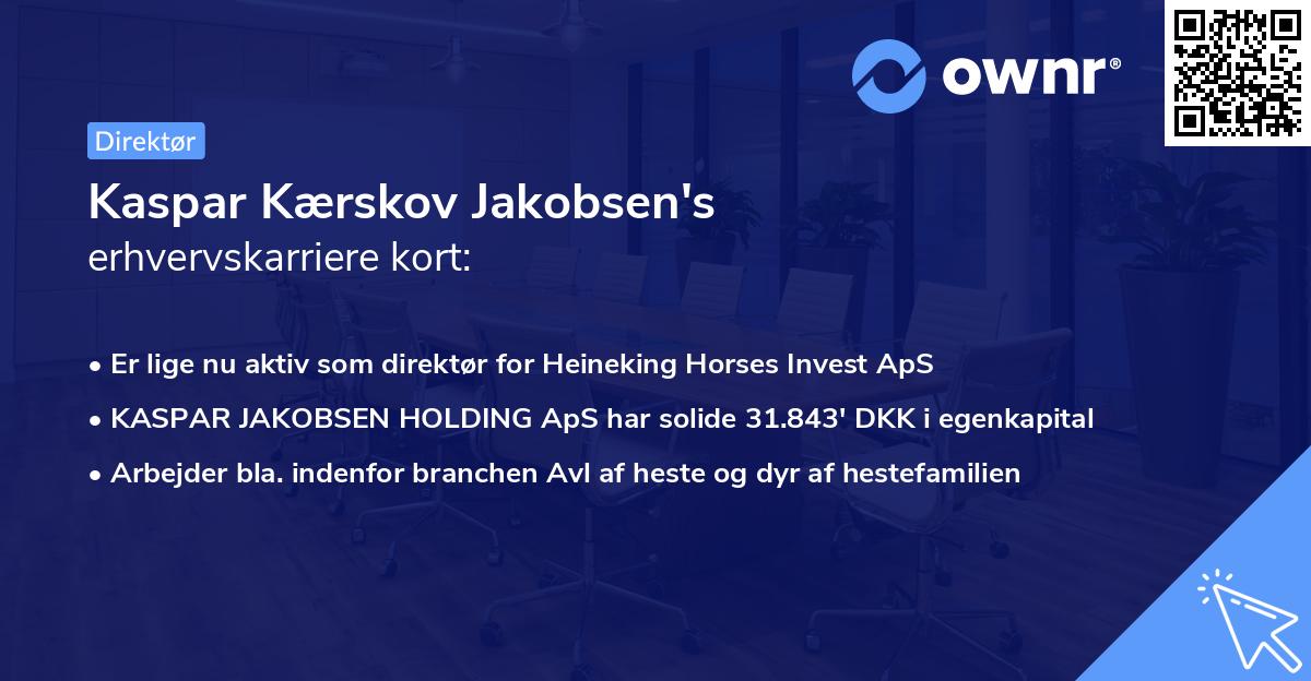 Kaspar Kærskov Jakobsen's erhvervskarriere kort