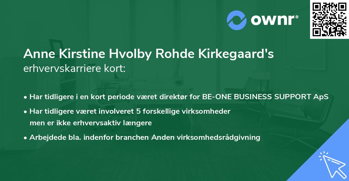Anne Kirstine Hvolby Rohde Kirkegaard's erhvervskarriere kort