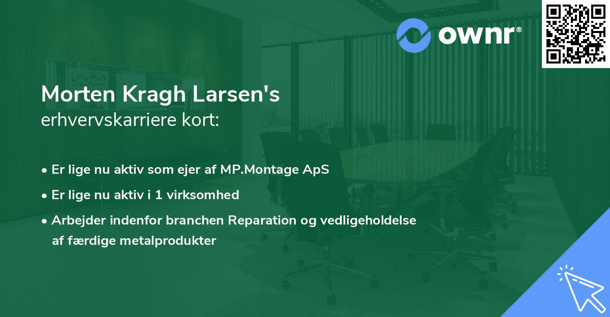 Morten Kragh Larsen's erhvervskarriere kort