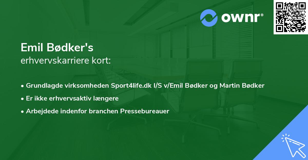 Emil Bødker's erhvervskarriere kort