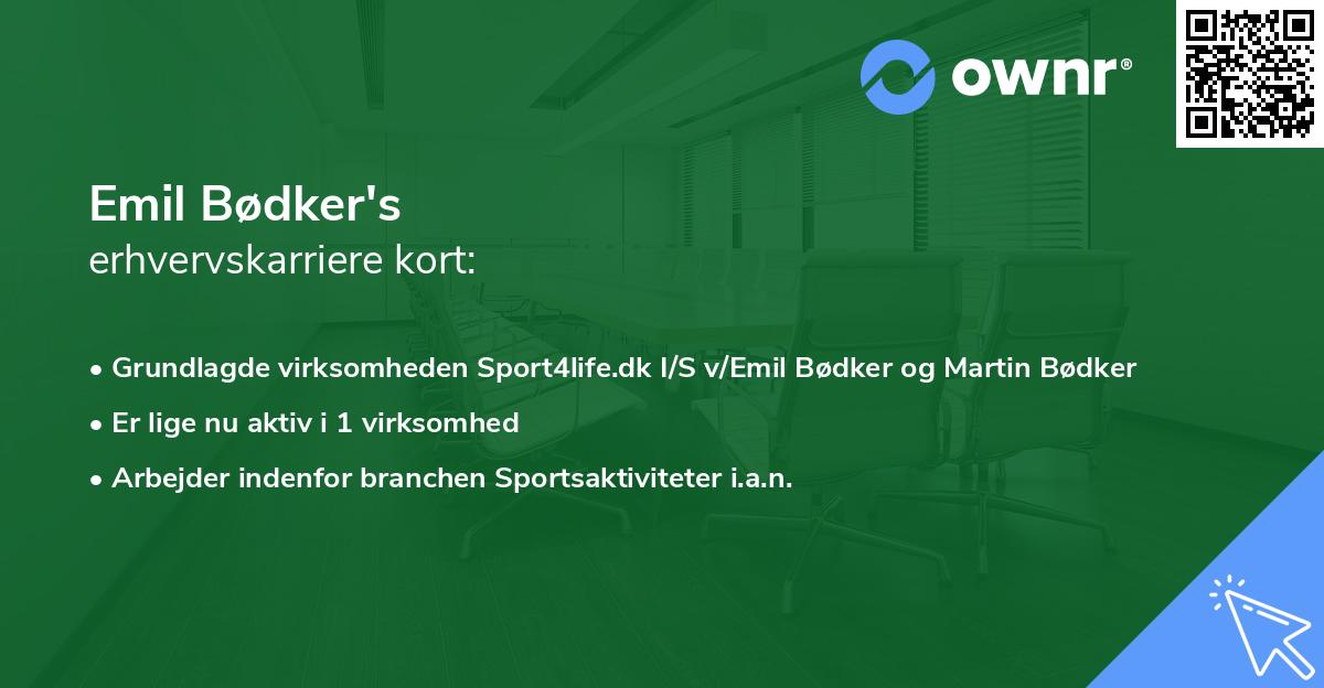 Emil Bødker's erhvervskarriere kort