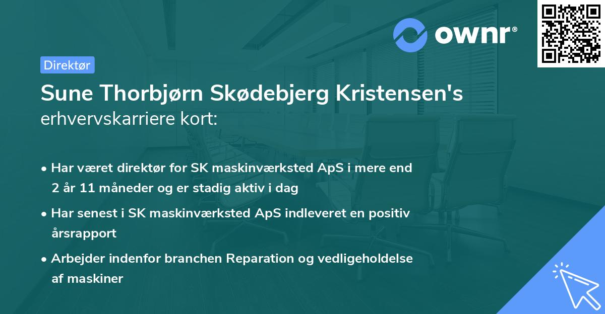 Sune Thorbjørn Skødebjerg Kristensen's erhvervskarriere kort