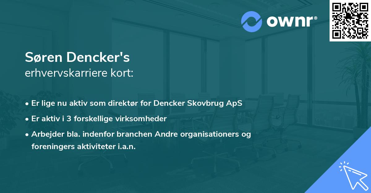Søren Dencker's erhvervskarriere kort