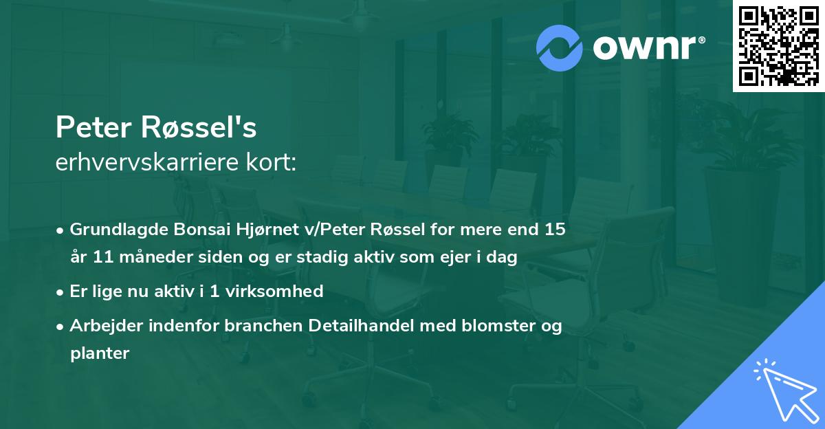 Peter Røssel's erhvervskarriere kort