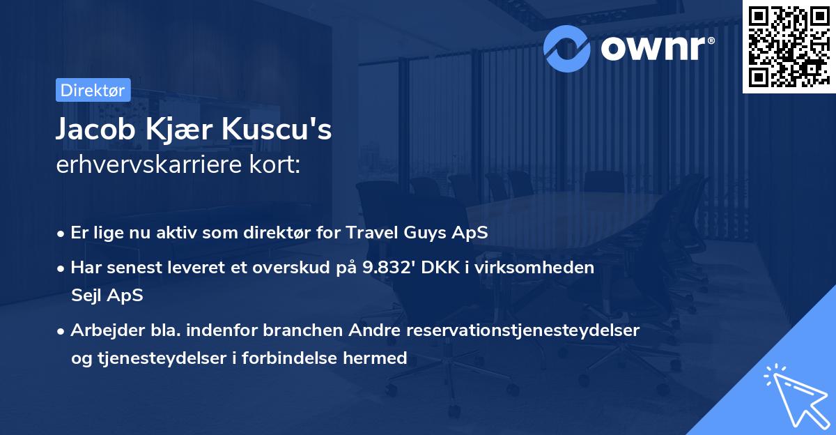 Jacob Kjær Kuscu's erhvervskarriere kort