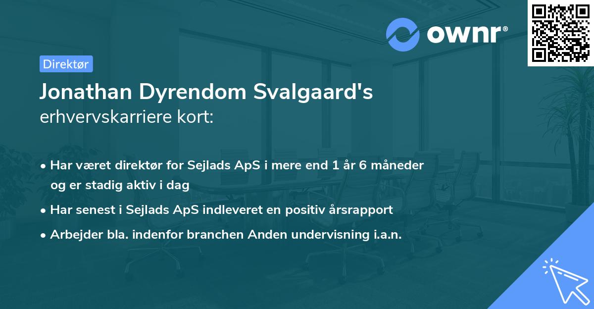 Jonathan Dyrendom Svalgaard's erhvervskarriere kort