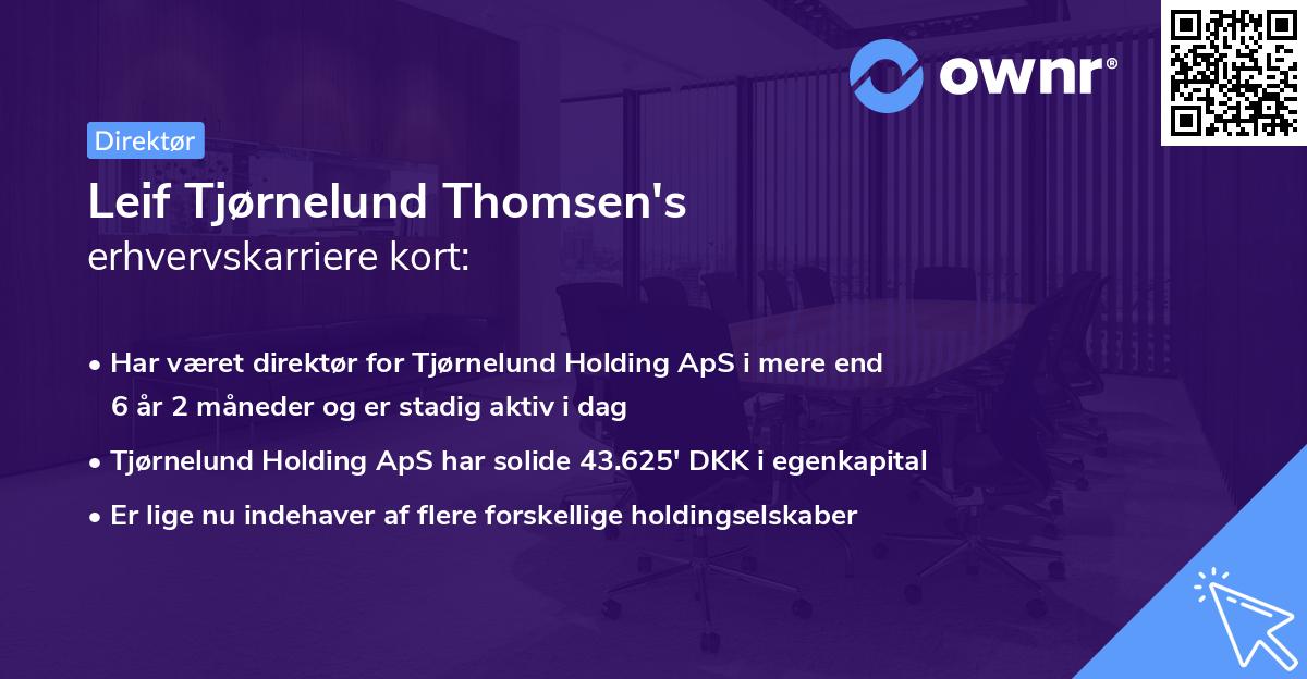 Leif Tjørnelund Thomsen's erhvervskarriere kort