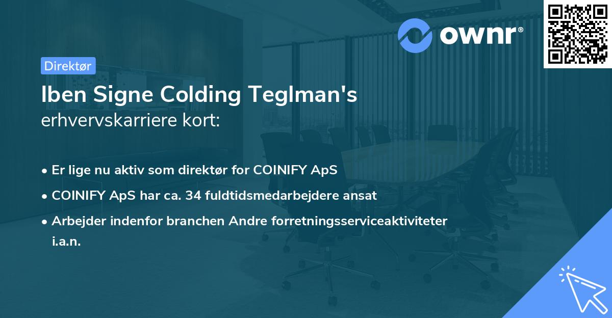 Iben Signe Colding Teglman's erhvervskarriere kort