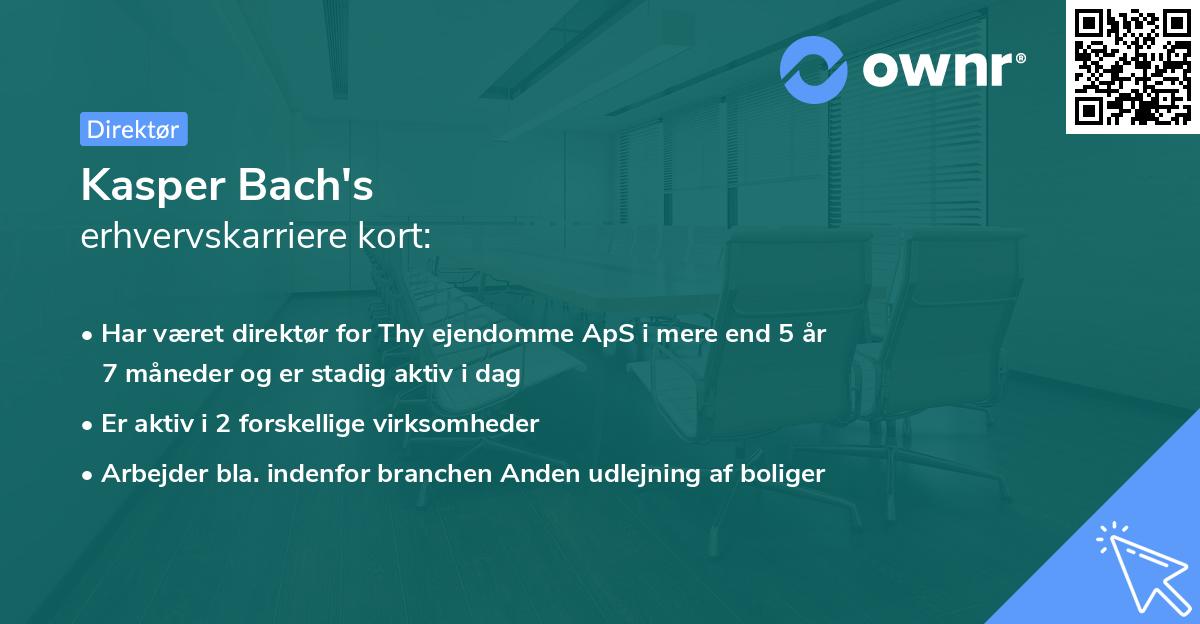 Kasper Bach's erhvervskarriere kort