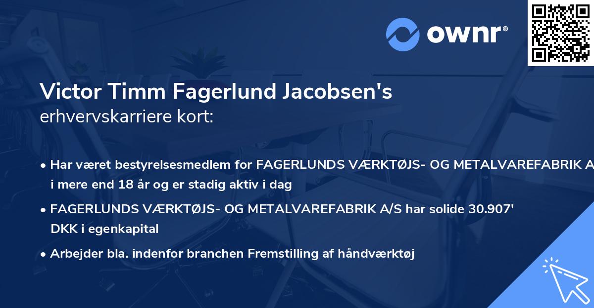 Victor Timm Fagerlund Jacobsen's erhvervskarriere kort