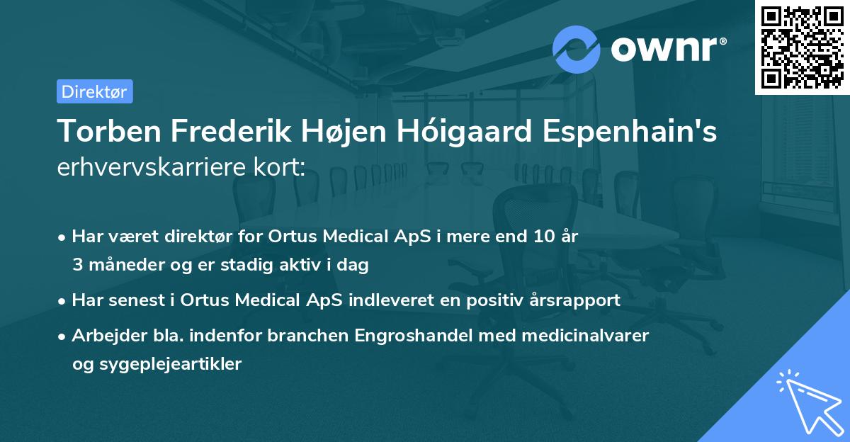 Torben Frederik Højen Hóigaard Espenhain's erhvervskarriere kort